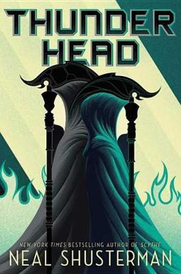 Thunderhead(English, Electronic book text, Shusterman Neal)