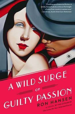 A Wild Surge of Guilty Passion(English, Electronic book text, Hansen Ron)