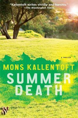Summer Death(English, Electronic book text, Kallentoft Mons)