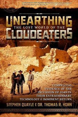 Unearthing the Lost World of the Cloudeaters(English, Paperback, Horn Thomas R)
