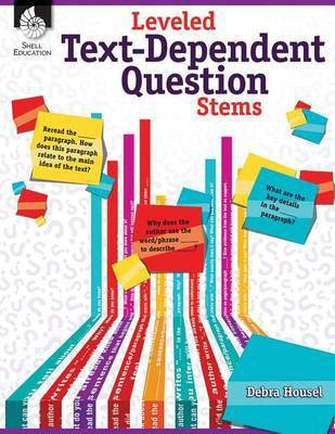 Leveled Text-Dependent Question Stems(English, Paperback, Housel Debra J.)