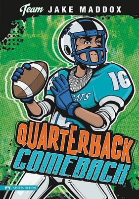 Team Jake Maddox Sports Stories Quarterback Comeback(English, Paperback, Maddox ,Jake)