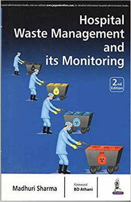 HOSPITAL WASTE MANAGEMENT AND ITS MONITORING(ENGLISH, Paperback, SHARMA MADHURI)