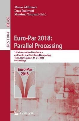 Euro-Par 2018: Parallel Processing(English, Paperback, unknown)