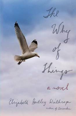 The Why of Things(English, Electronic book text, Winthrop Elizabeth Hartley)