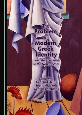 The Problem of Modern Greek Identity(English, Hardcover, unknown)