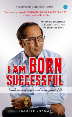 I am Born Successful(English, Paperback, Sharma Pradeep Kumar)