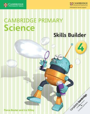 Cambridge Primary Science Skills Builder 4(English, Paperback, Baxter Fiona)