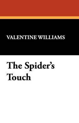 The Spider's Touch(English, Paperback, Williams Valentine)
