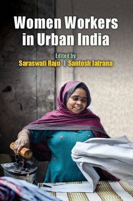 Women Workers in Urban India(English, Hardcover, unknown)