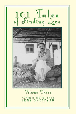 101 Tales of Finding Love Volume Three(English, Paperback, Sheppard Irma)
