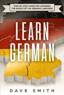Learn German(English, Paperback, Smith Dave)