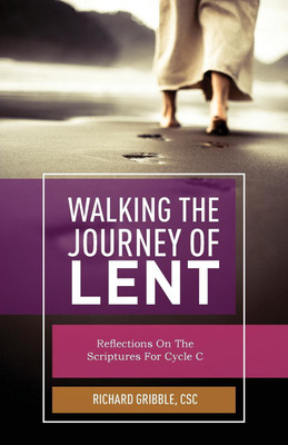 Walking the Journey of Lent(English, Paperback, Gribble Richard)