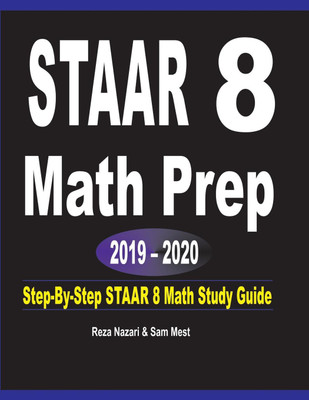 STAAR 8 Math Prep 2019 - 2020(English, Paperback, Nazari Reza)