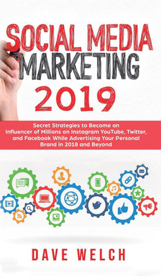 Social Media Marketing 2019(English, Hardcover, Welch Dave)