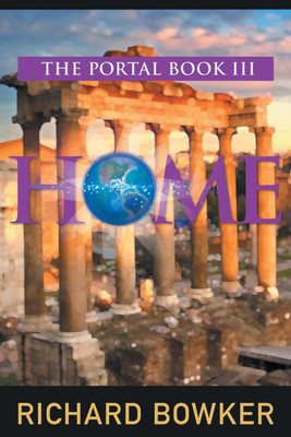 HOME (The Portal Series, Book 3)(English, Paperback, Bowker Richard)