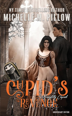 Cupid's Revenge(English, Paperback, Pillow Michelle M)