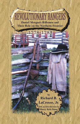 Revolutionary Rangers(English, Paperback, Lacrosse Jr Richard B)