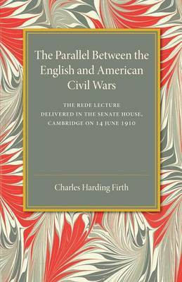 The Parallel between the English and American Civil Wars(English, Paperback, Firth Charles Harding)