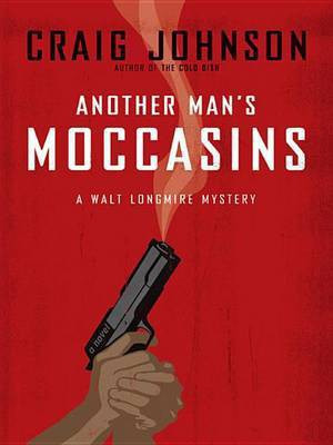 Another Man's Moccasins(English, Electronic book text, Johnson Craig)