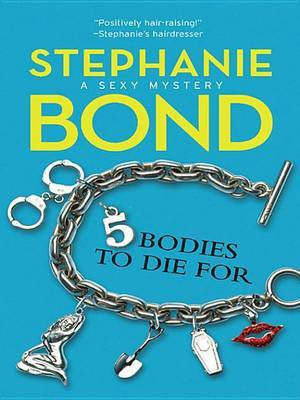 5 Bodies to Die for(English, Electronic book text, Bond Stephanie)