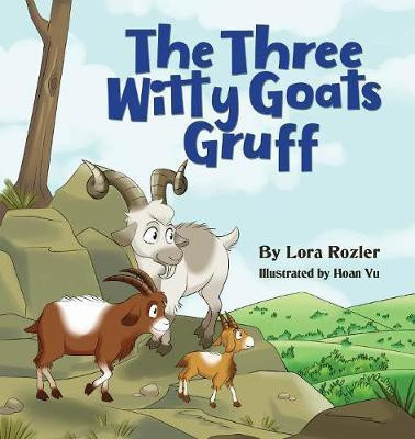 The Three Witty Goats Gruff(English, Paperback, Rozler Lora)