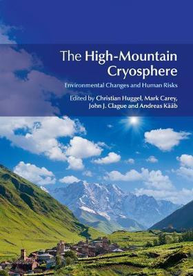 The High-Mountain Cryosphere(English, Paperback, unknown)