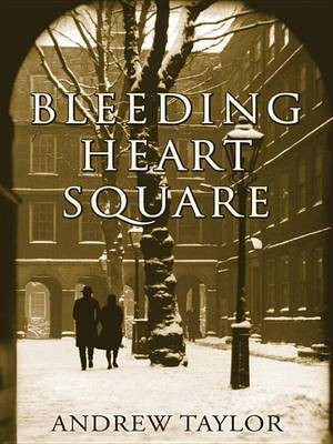 Bleeding Heart Square(English, Electronic book text, Taylor Andrew)