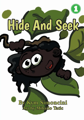 Hide And Seek(English, Paperback, Simoncini Kym)