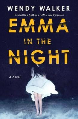 Emma in the Night(English, Paperback, Walker Wendy)