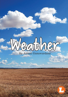 Weather(English, Paperback, Gunawardana Amani)