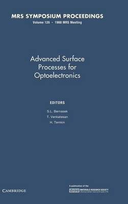 Advanced Surface Processes for Optoelectronics: Volume 126(English, Hardcover, unknown)