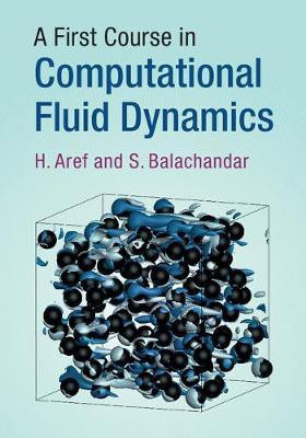 A First Course in Computational Fluid Dynamics(English, Paperback, Aref H.)