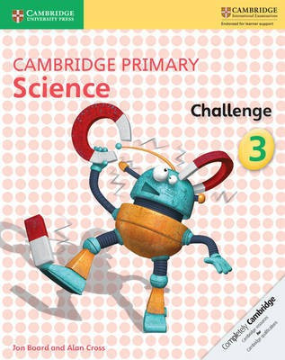 Cambridge Primary Science Challenge 3(English, Paperback, Board Jon)