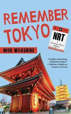 Remember Tokyo(English, Electronic book text, Wilkshire Nick)
