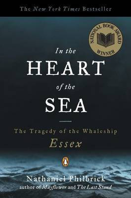 In the Heart of the Sea(English, Electronic book text, Philbrick Nathaniel)