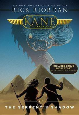 Kane Chronicles, The Book Three: Serpent's Shadow, The-Kane Chronicles, The Book Three(English, Paperback, Riordan Rick)
