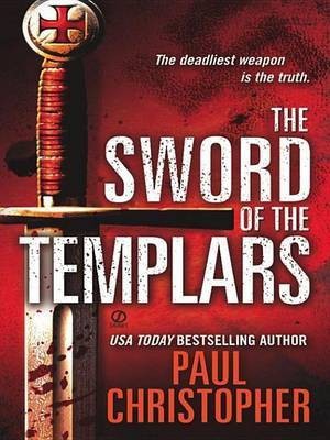 The Sword of the Templars(English, Electronic book text, Christopher Paul)