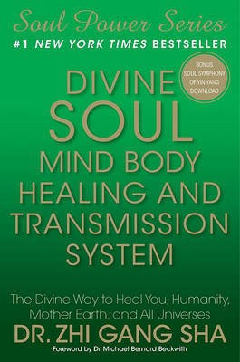 Divine Soul Mind Body Healing and Transmission System(English, Mixed media product, Sha Zhi Gang Dr)