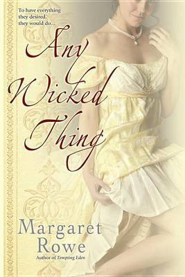 Any Wicked Thing(English, Electronic book text, Rowe Margaret)