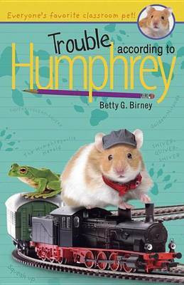 Trouble According to Humphrey(English, Electronic book text, Birney Betty G.)