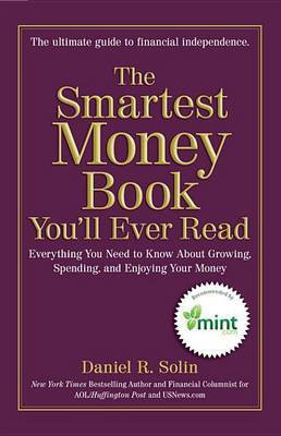 The Smartest Money Book You'll Ever Read(English, Electronic book text, Solin Daniel R)