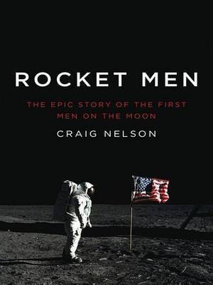 Rocket Men(English, Electronic book text, Nelson Craig)