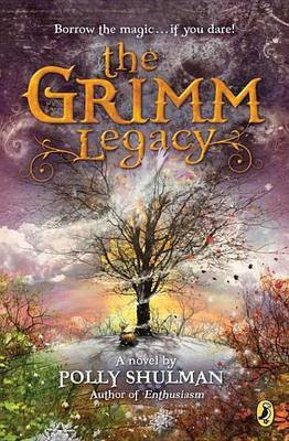 The Grimm Legacy(English, Electronic book text, Shulman Polly)
