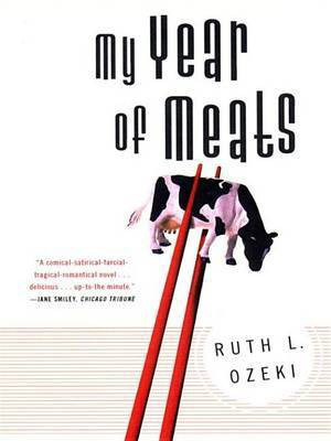 My Year of Meats(English, Electronic book text, Ozeki Ruth)
