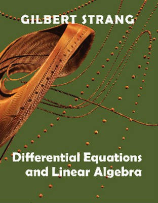 Differential Equations and Linear Algebra(English, Hardcover, Strang Gilbert)