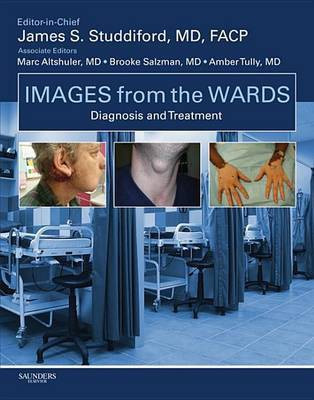 Images from the Wards: Diagnosis and Treatment(English, Electronic book text, Studdiford James S MD Facp)