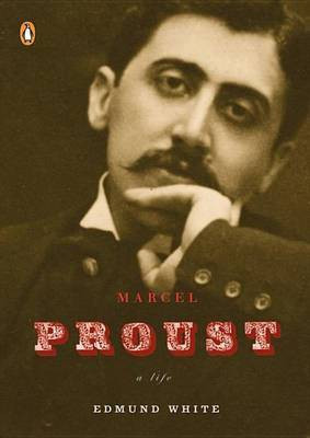 Marcel Proust(English, Electronic book text, White Edmund)