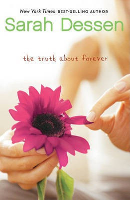 The Truth about Forever(English, Electronic book text, Dessen Sarah)