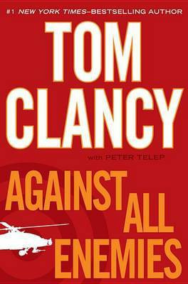 Against All Enemies(English, Electronic book text, Clancy Tom)